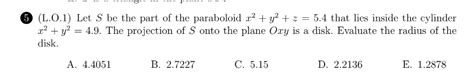 Solved L O Let S Be The Part Of The Paraboloid Chegg