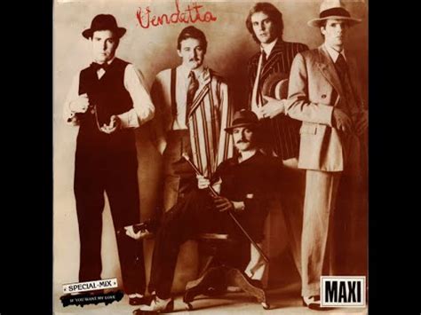 VENDETTA If You Want My Love Extended Version 1984 YouTube