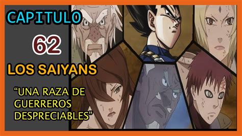 Goku Y Vegeta En El Mundo De Naruto Fanfic Capitulo Una Raza De