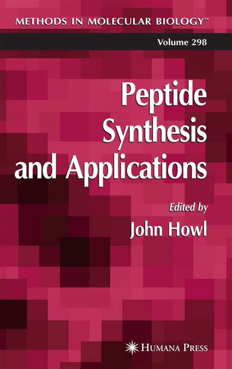 Peptide Synthesis and Applications | NHBS Academic & Professional Books