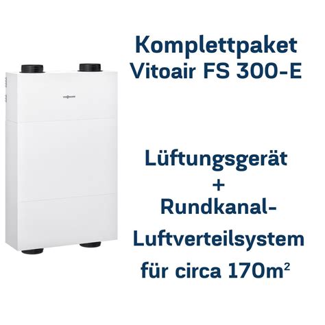 Viessmann Paket Vitoair Fs Typ E Rundkanal R M Wohnfl Che