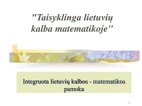 Ppt Integruota Lietuvi Kalbos Matematikos Pamoka Powerpoint