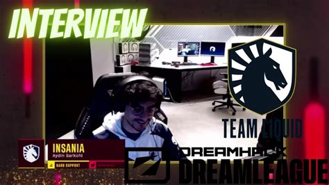 Insania Team Liquid Interview Winner Game Dreamleague Season 19