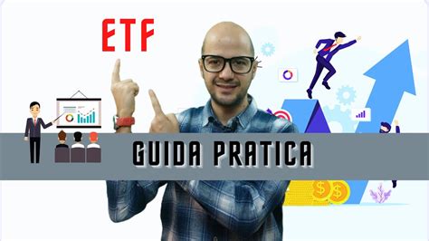 Guida Pratica Agli Etf Youtube