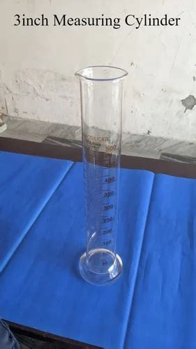 Cylindrical Inch Measuring Cylinder Ml At Rs Piece In Ambala