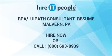 RPA UIPath Consultant Resume Malvern PA Hire IT People We Get IT Done