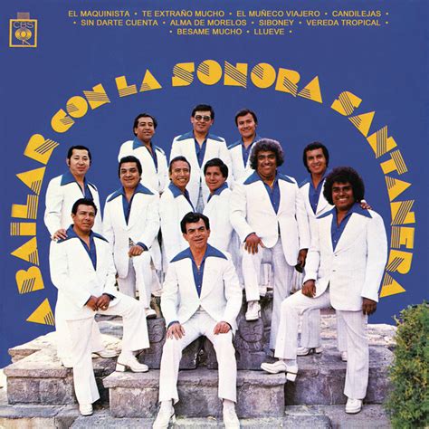 A Bailar Con La Album By La Sonora Santanera Spotify