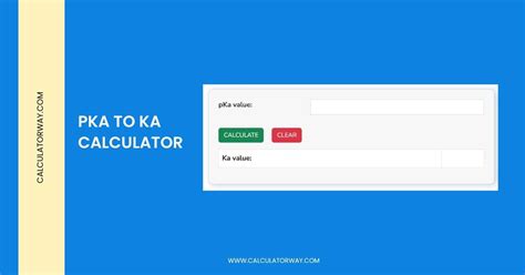 Pka To Ka Calculator Calculatorway