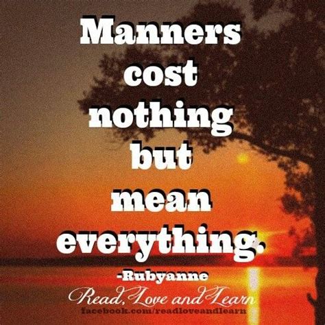 Good Manners And Right Conduct Quotes