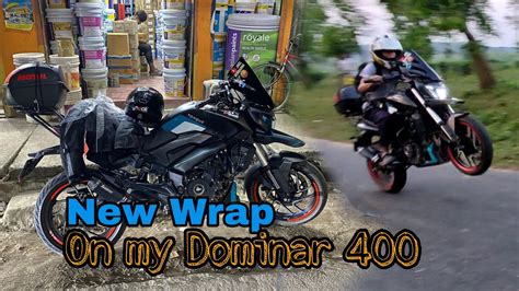 New Wrap On My Dominar 400 Evening Ride Pe Wheelie Kar Diya