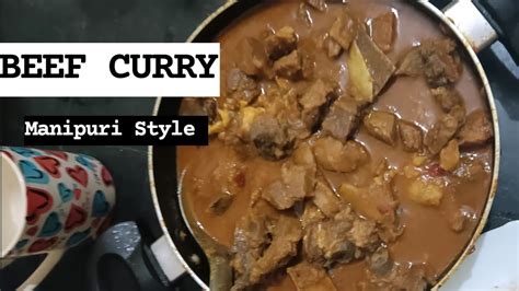 How To Cook Beef In Manipuri Style San Thongba Beef Curry