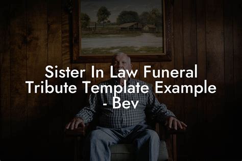 Sister In Law Funeral Tribute Template Example Bev Eulogy Assistant