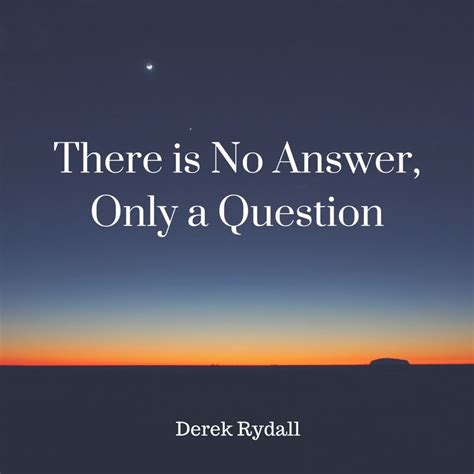 answer   question podcast derek rydall