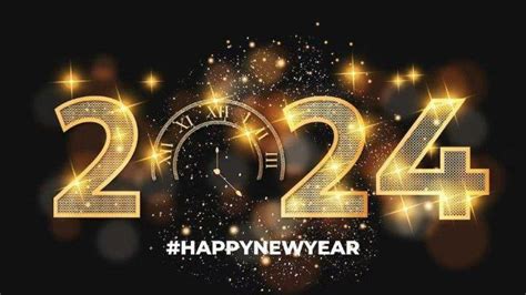 HAPPY NEW YEAR Ini 99 Ucapan Selamat Tahun Baru 2024 Lengkap Versi