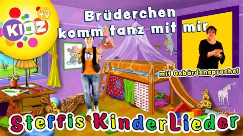 Kinderlieder Br Derchen Komm Tanz Mit Mir Geb Rdensprache Youtube