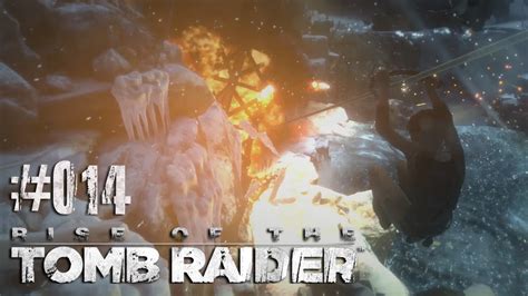 Rise of the Tomb Raider 014 Überall Explosionen Deutsch YouTube