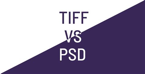 Tiff Vs Psd Which File Format To Use For Photography Giggster Guide