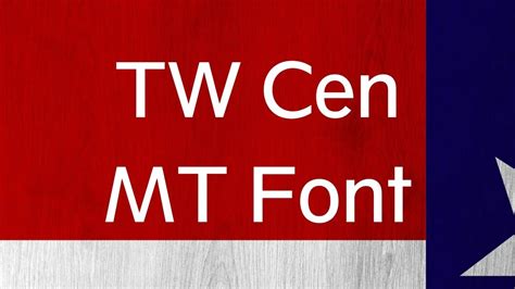 Tw Cen Mt Font Free Download