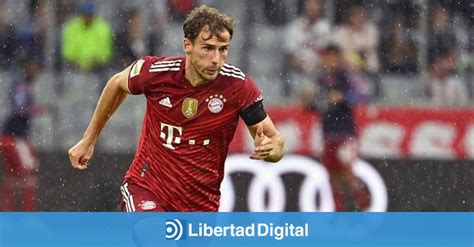 Goretzka Cierra La Puerta Al Real Madrid Y Renueva Con El Bayern M Nich