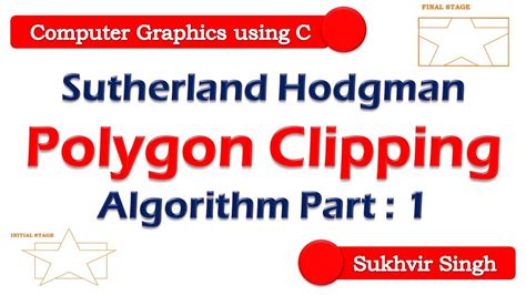 Sutherland Hodgman Polygon Clipping Algorithm Part Youtube