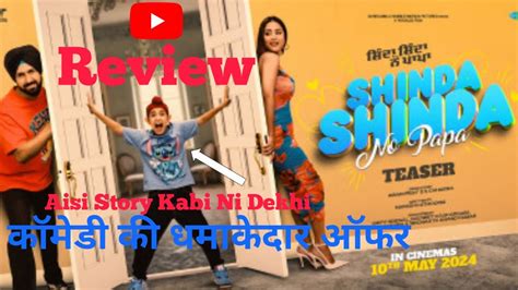 Review Shinda Shinda No Papa Gippy Grewal Hina Khan Shinda