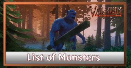 List of Enemies (Monsters & Creatures) | Valheim｜Game8