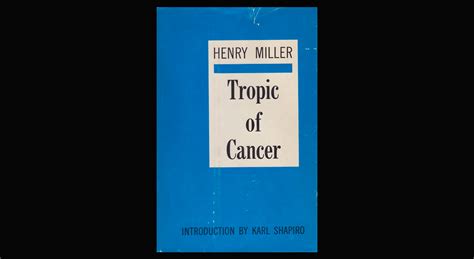 Tropic Of Cancer By Henry Miller Hero