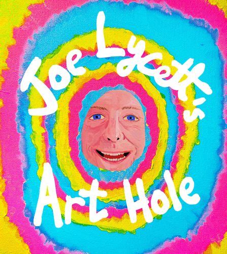 Joe Lycetts Art Hole SIGNED Pre Order Linghams Booksellers