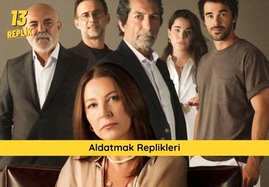 Aldatmak Replikleri Dizi S Zleri Film S Zleri