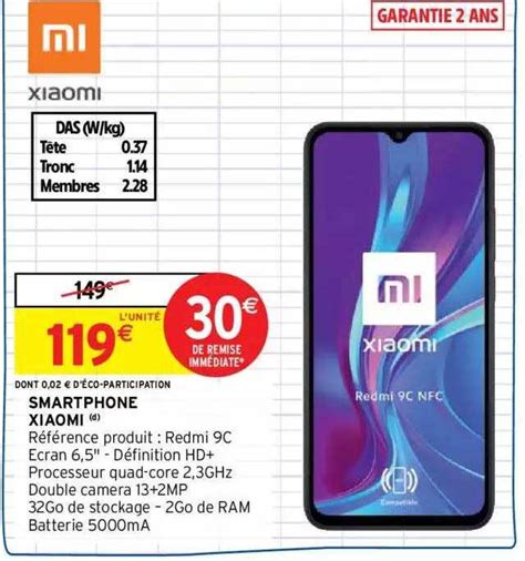 Promo Smarthphone Xiaomi Chez Intermarch Icatalogue Fr