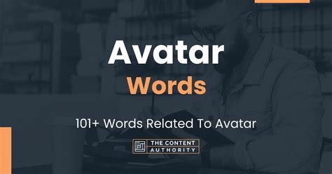 Avatar Words - 101+ Words Related To Avatar