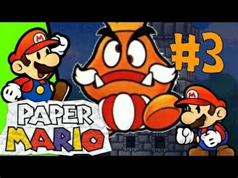 El Rey Goomba Paper Mario 64 3 SuperElianBros YouTube