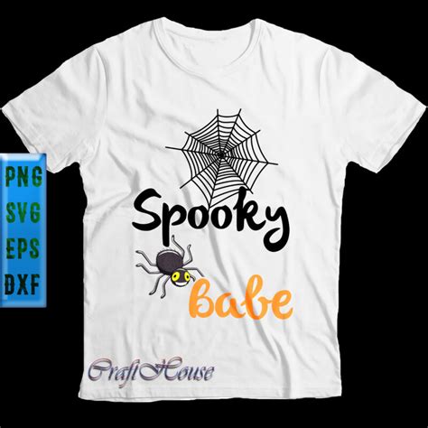 Spooky Babe T Shirt Design Spooky Babe Svg Spooky Spider Svg Babe