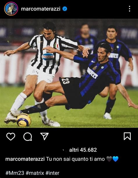 Foto Materazzi Carico Per Inter Juventus Messaggio Chiaro