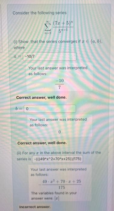 Solved Consider The Following Series ∑n 2∞5n 1 7x 5 N I