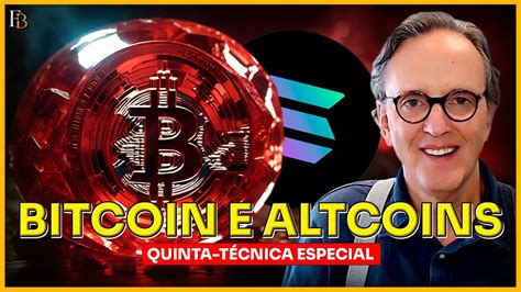 Bitcoin E Altcoins Quinta T Cnica Especial Youtube