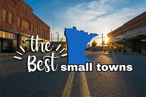 Mn Small Towns Named Best In The Us