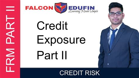 FRM PART II C27 Credit Exposure PART 2 YouTube