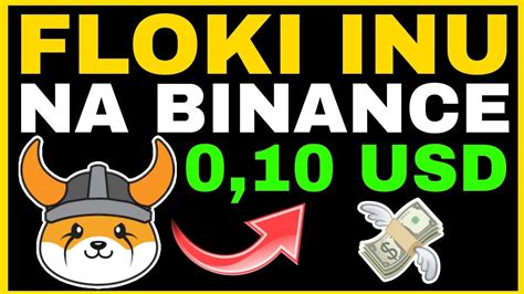 FLOKI INU VAI QUEIMAR 5 TRILHÕES BINANCE DE OLHO LISTAGEM VEEM