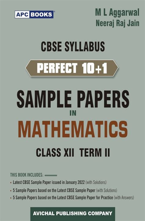 Perfect 101 Sample Papers In Mathematics Term Ii Class Xii Ml Aggarwal Neeraj Raj Jain