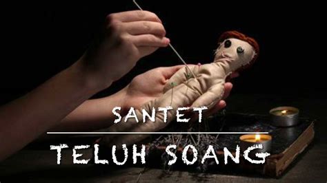 Santet Teluh Soang YouTube