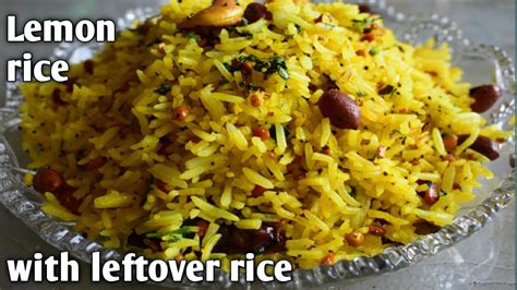 Lemon Rice Recipe In 5 Mins I Bache Hue Chawal Se Bnaye Lemon Rice I How To। Leftover Rice