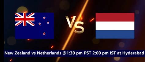 New Zealand vs Netherlands ICC World Cup 2023-Schedule, Venue, Date ...