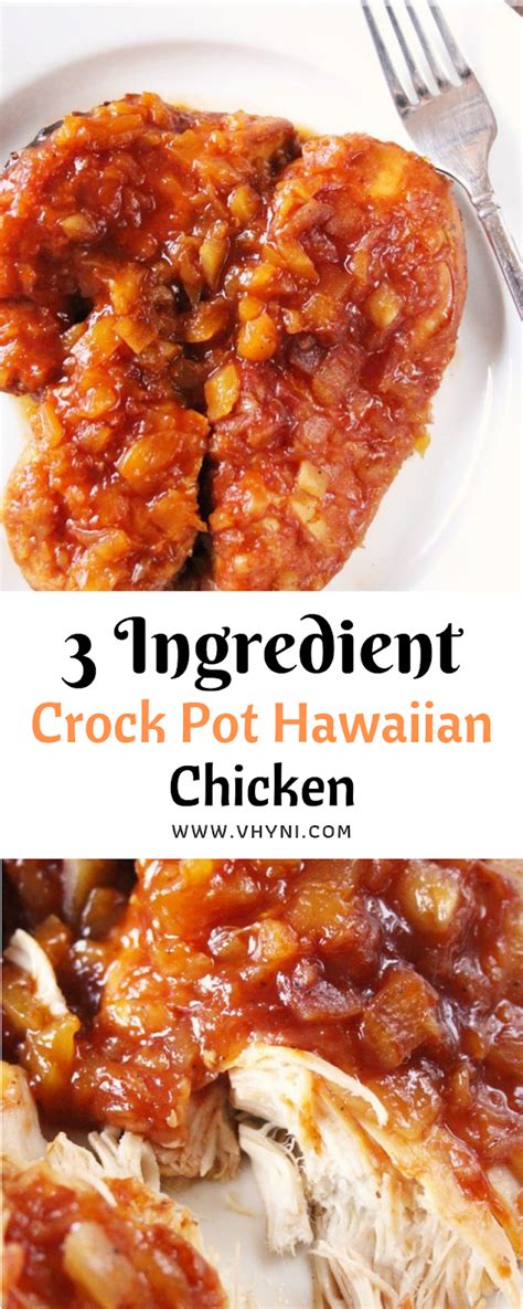 3 Ingredient Crock Pot Hawaiian Chicken Hawaiian Chicken Recipes Crockpot Sunday Dinner