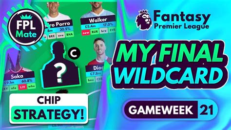 Fpl Gw Final Wildcard Team Chip Strategy Double Gameweek