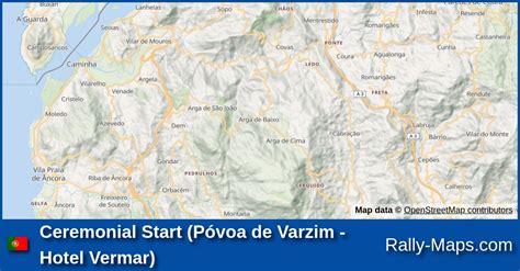 Ceremonial Start P Voa De Varzim Hotel Vermar Stage Map Rally