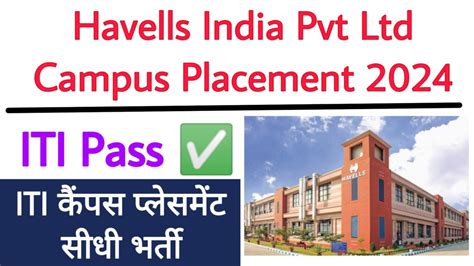 Havells India Pvt Ltd Campus Placement Iti Education