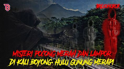 JEMBATAN GANTUNG KALI BOYONG LINTASAN LAMPOR DAN DIHUNI POCONG MERAH