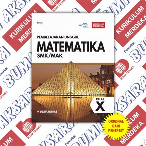 Pembelajaran Unggul Matematika Kelas X Smk Kurikulum Merdeka Bumi Aksara Lazada Indonesia