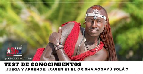 ¿quién Es Agayú Orisha De La Religión Yoruba Ashé Pa Mi Cuba